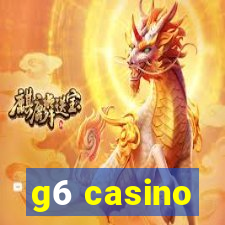 g6 casino